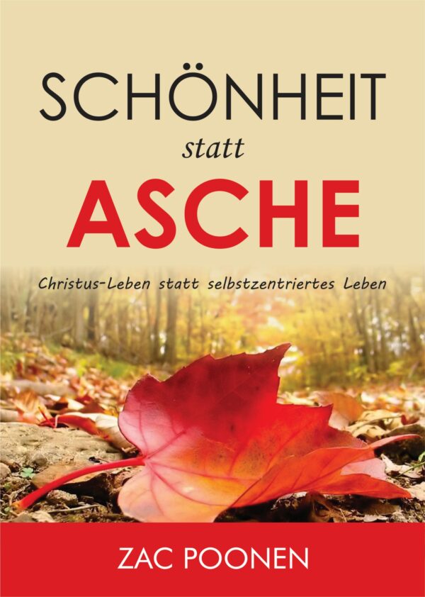 beauty for ashes german